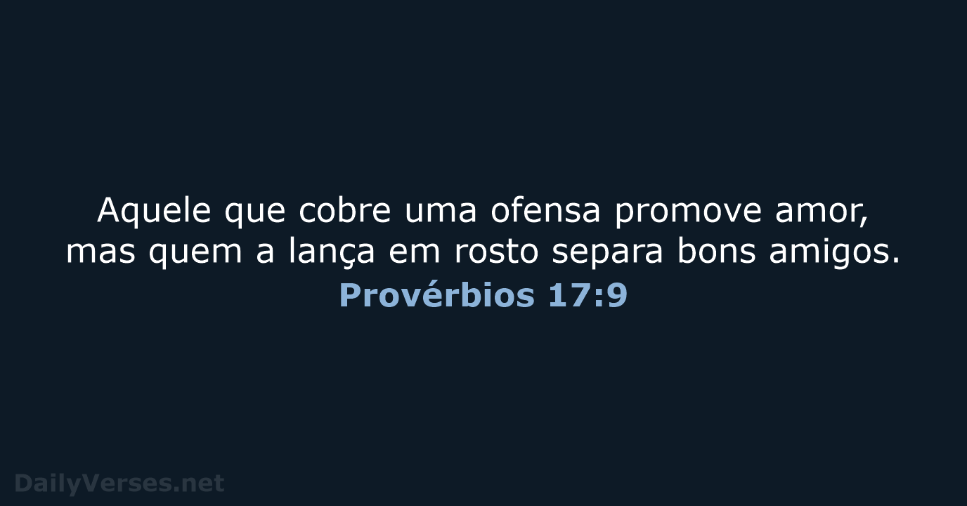 Provérbios 17:9 - NVI