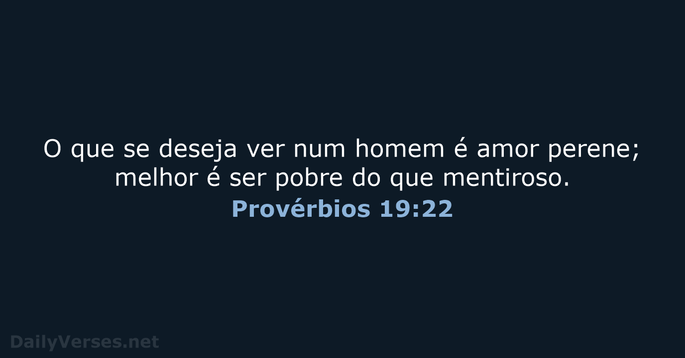 Provérbios 19:22 - NVI