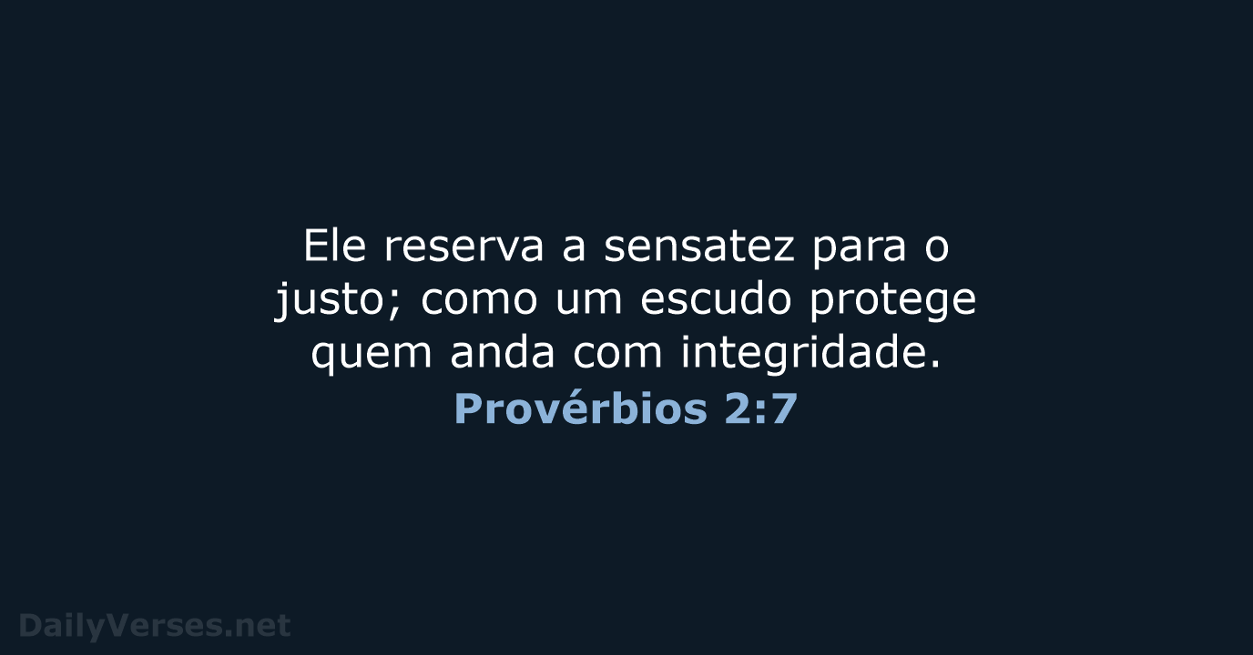 Provérbios 2:7 - NVI