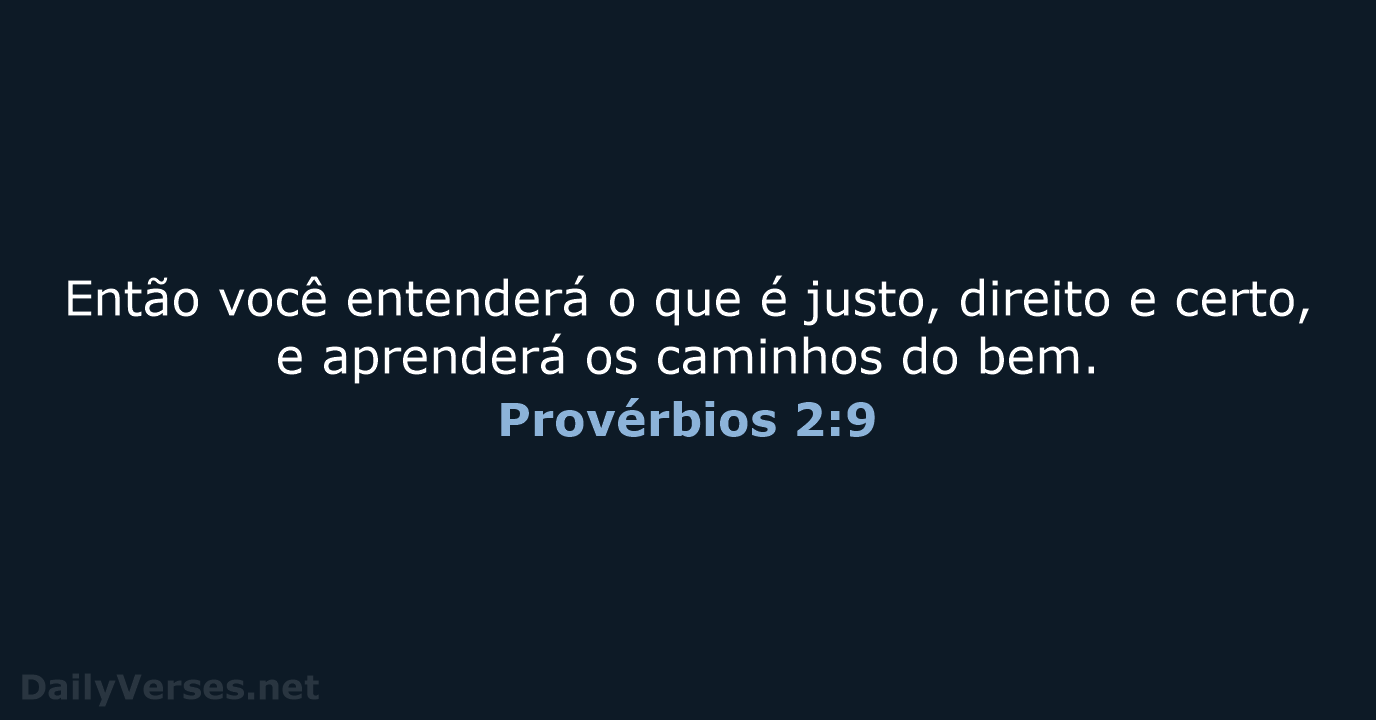 Provérbios 2:9 - NVI
