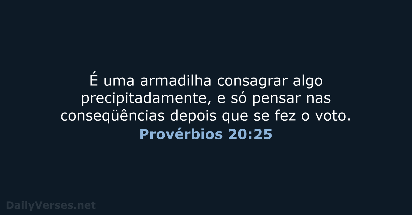 Provérbios 20:25 - NVI