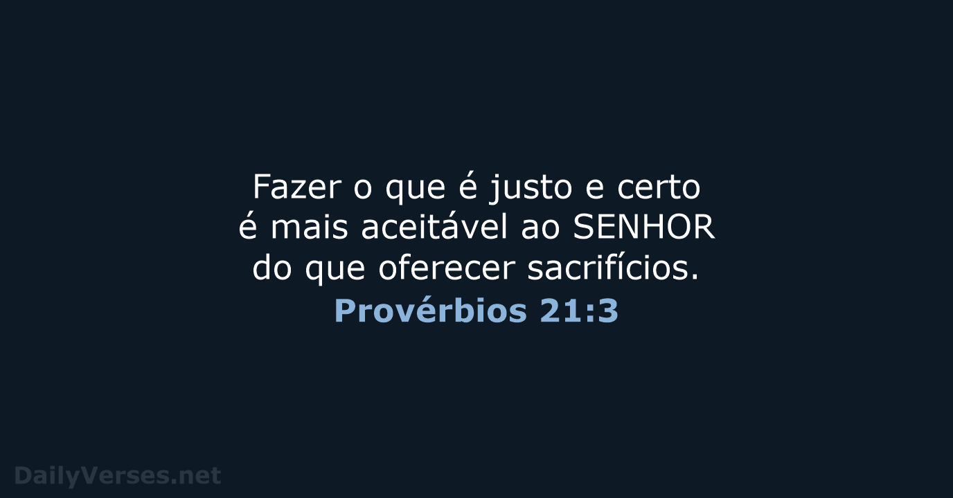 Provérbios 21:3 - NVI
