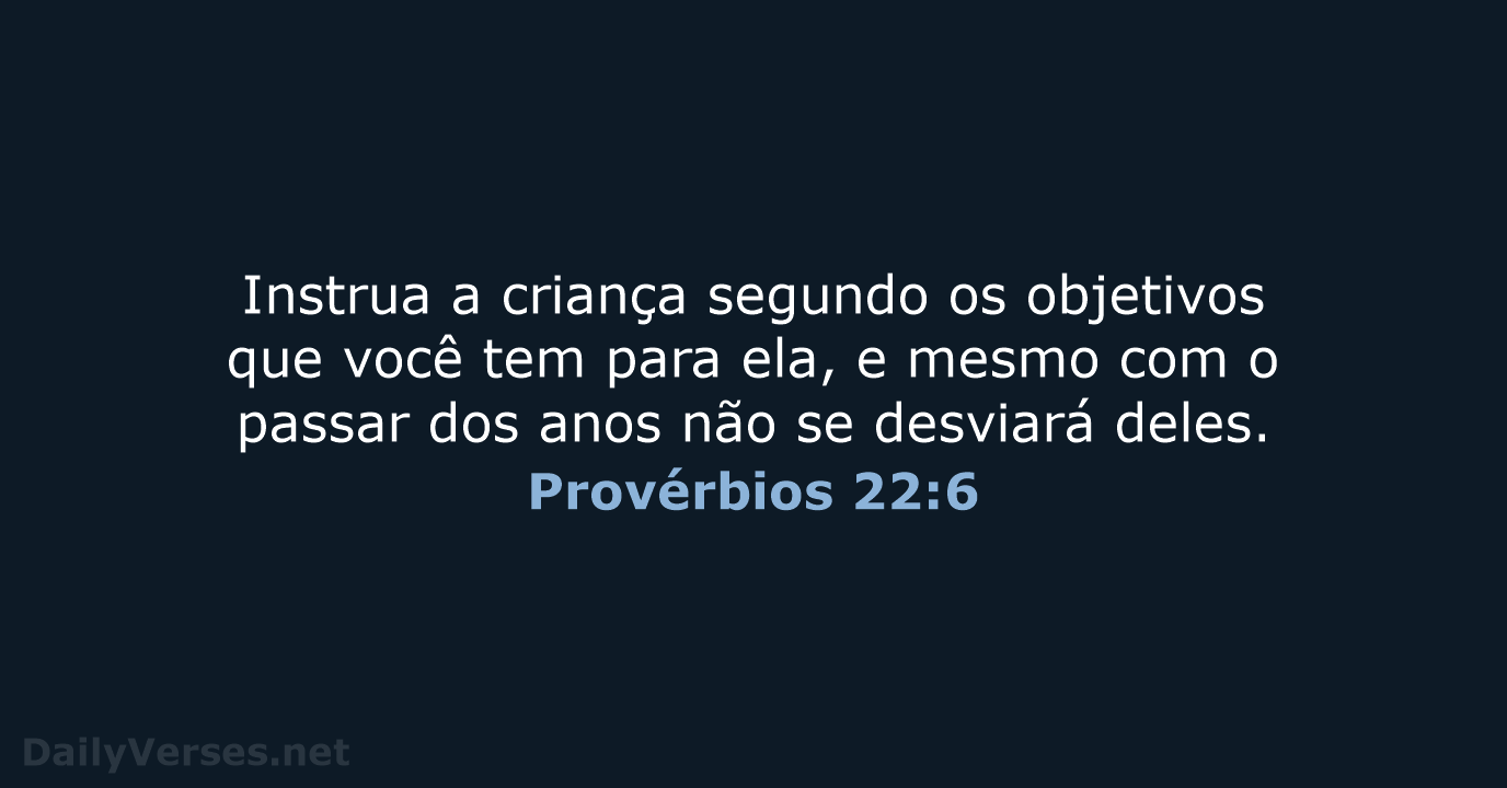 Provérbios 22:6 - NVI