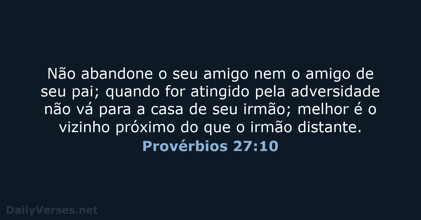 Provérbios 27:10 - NVI