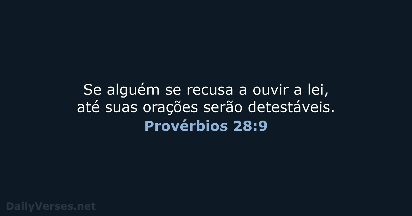 Provérbios 28:9 - NVI