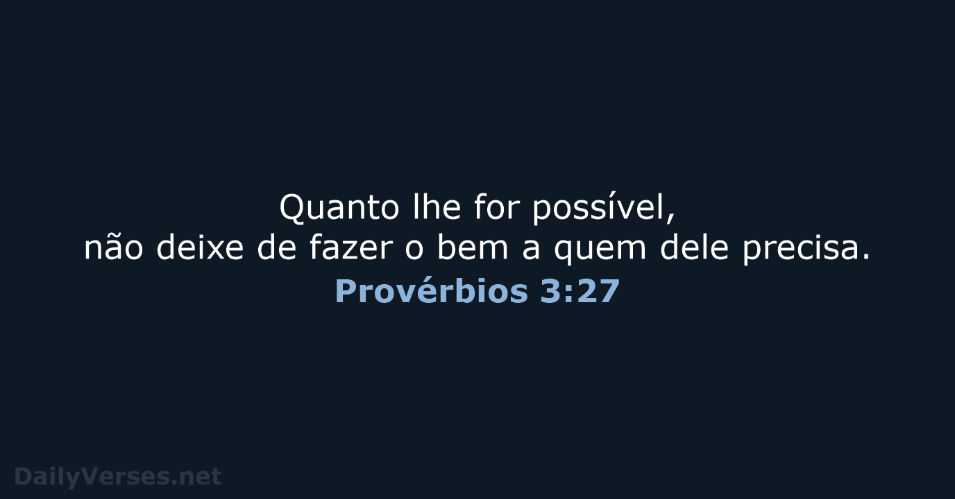 Provérbios 3:27 - NVI
