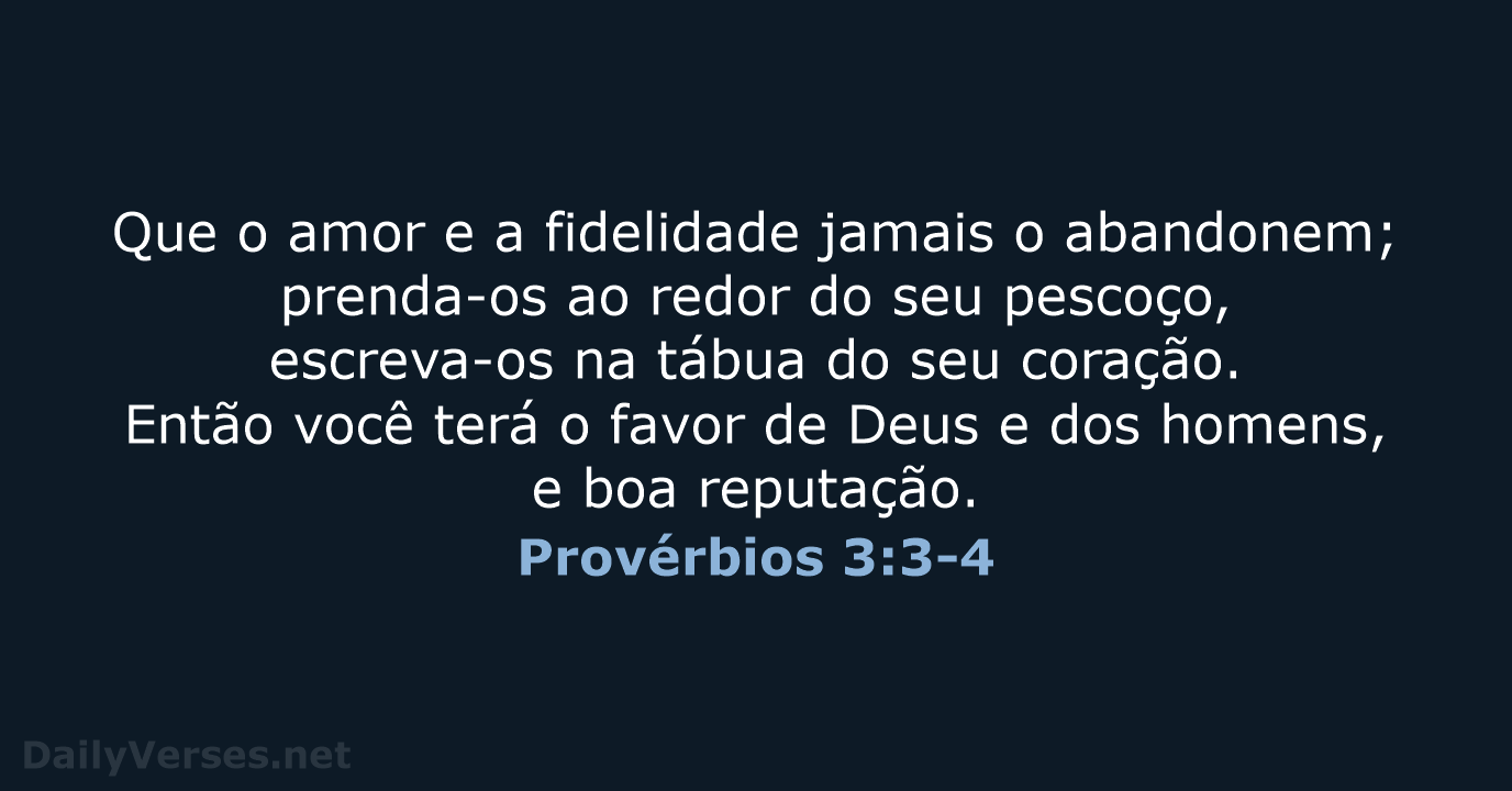Provérbios 3:3-4 - NVI
