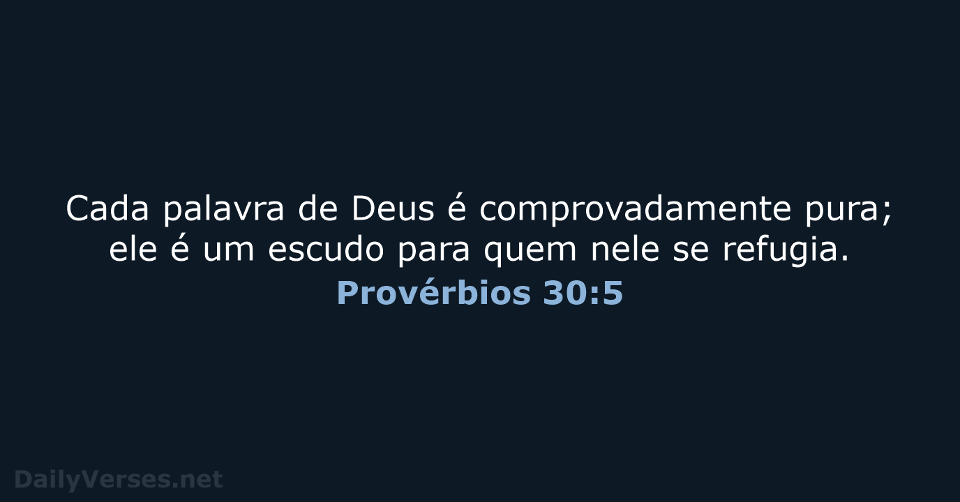 Provérbios 30:5 - NVI