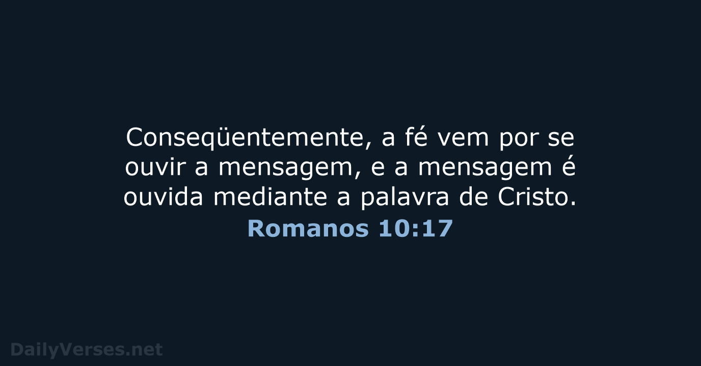 Romanos 10:17 - NVI