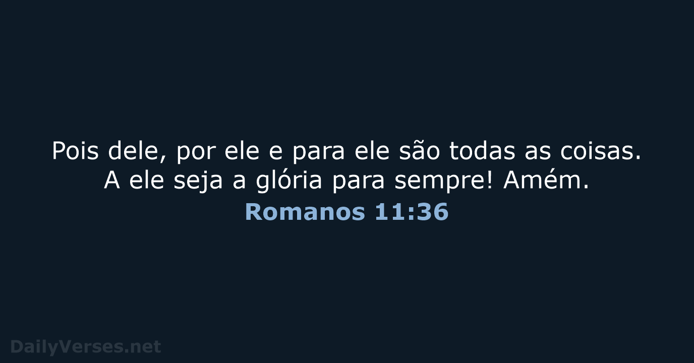 Romanos 11:36 - NVI