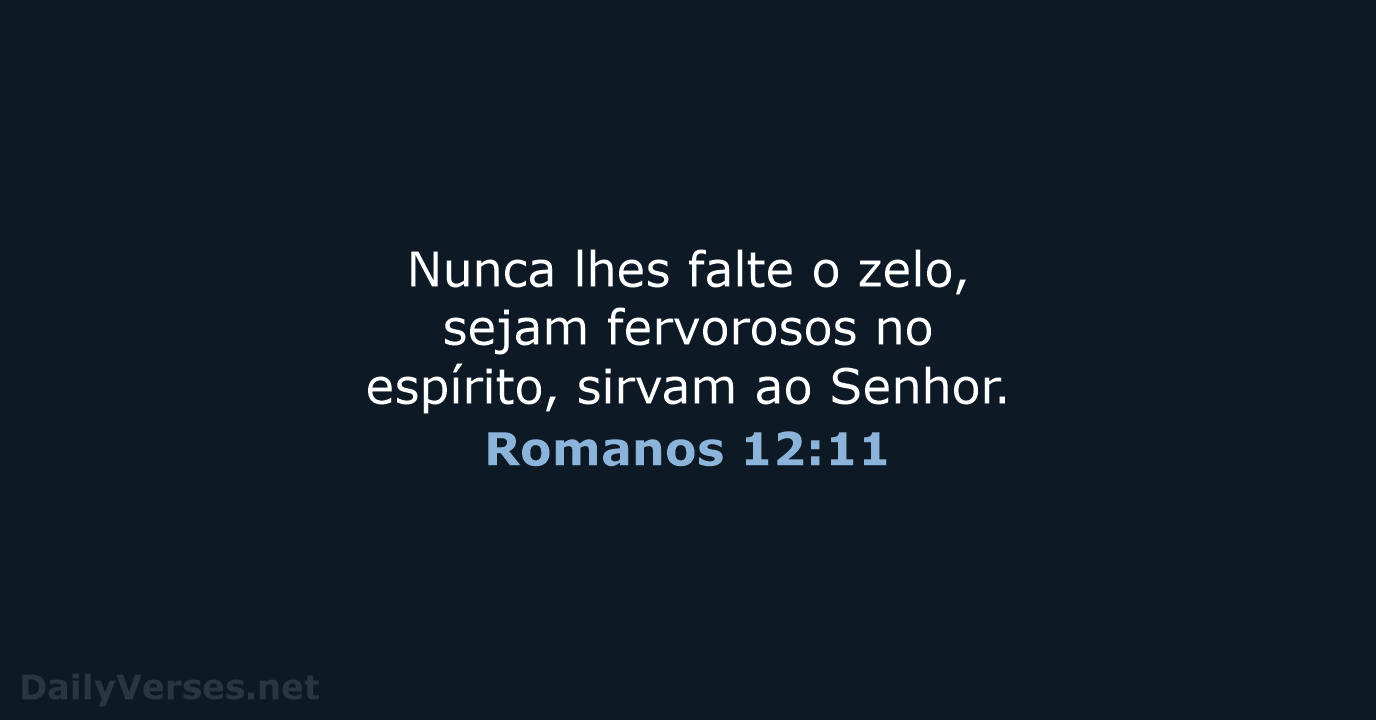 Romanos 12:11 - NVI