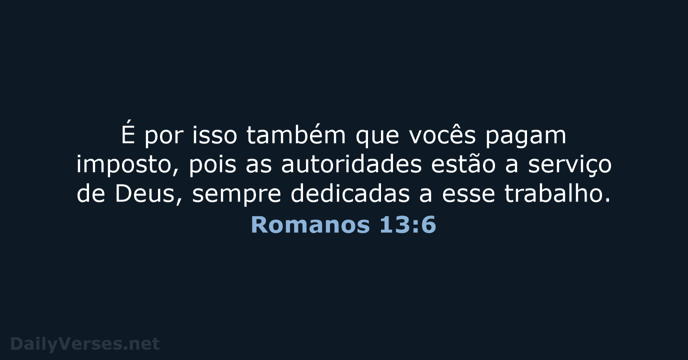 Romanos 13:6 - NVI