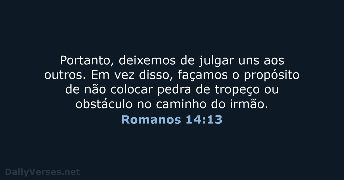 Romanos 14:13 - NVI