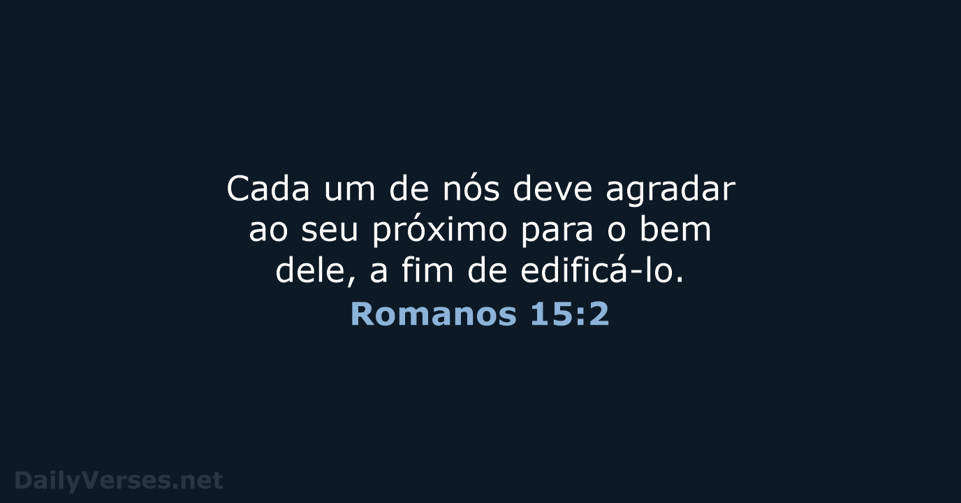 Romanos 15:2 - NVI