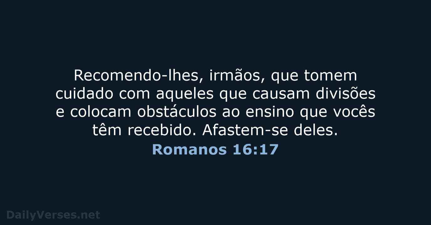 Romanos 16:17 - NVI