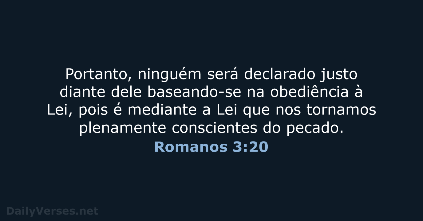 Romanos 3:20 - NVI