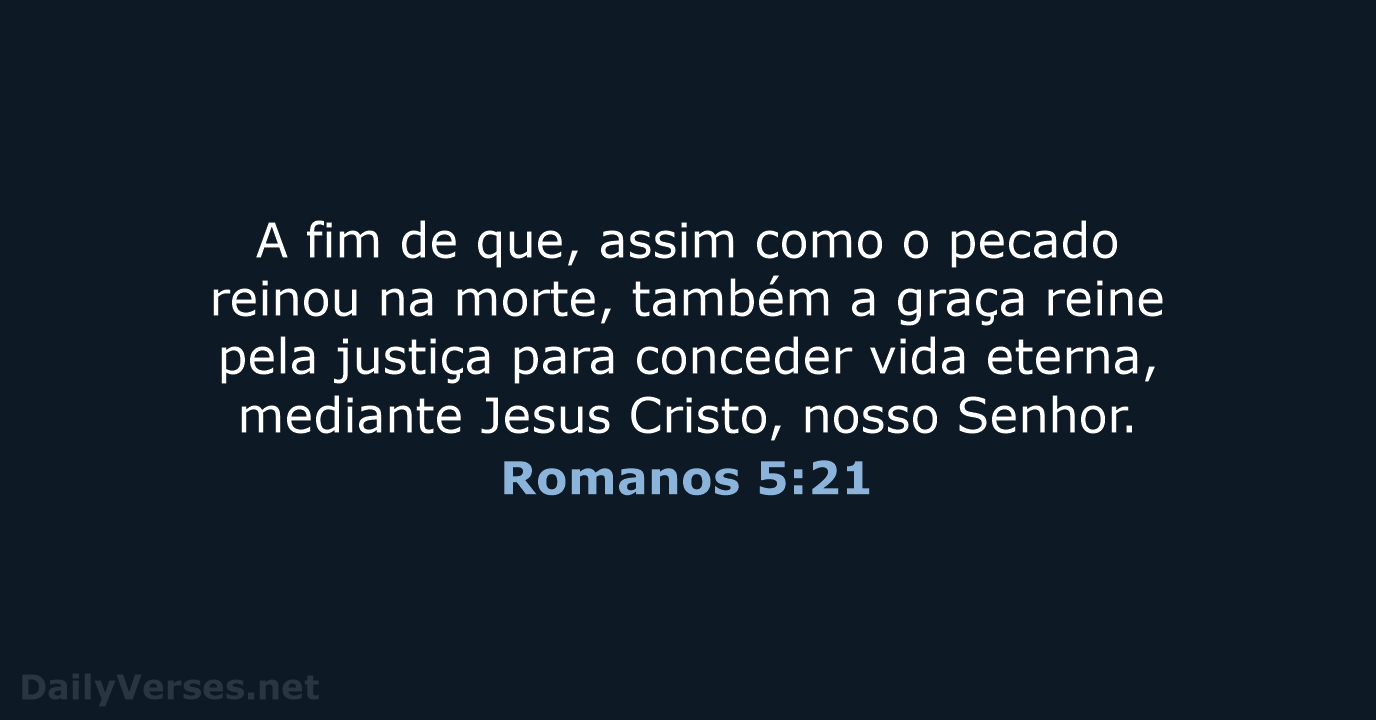 Romanos 5:21 - NVI
