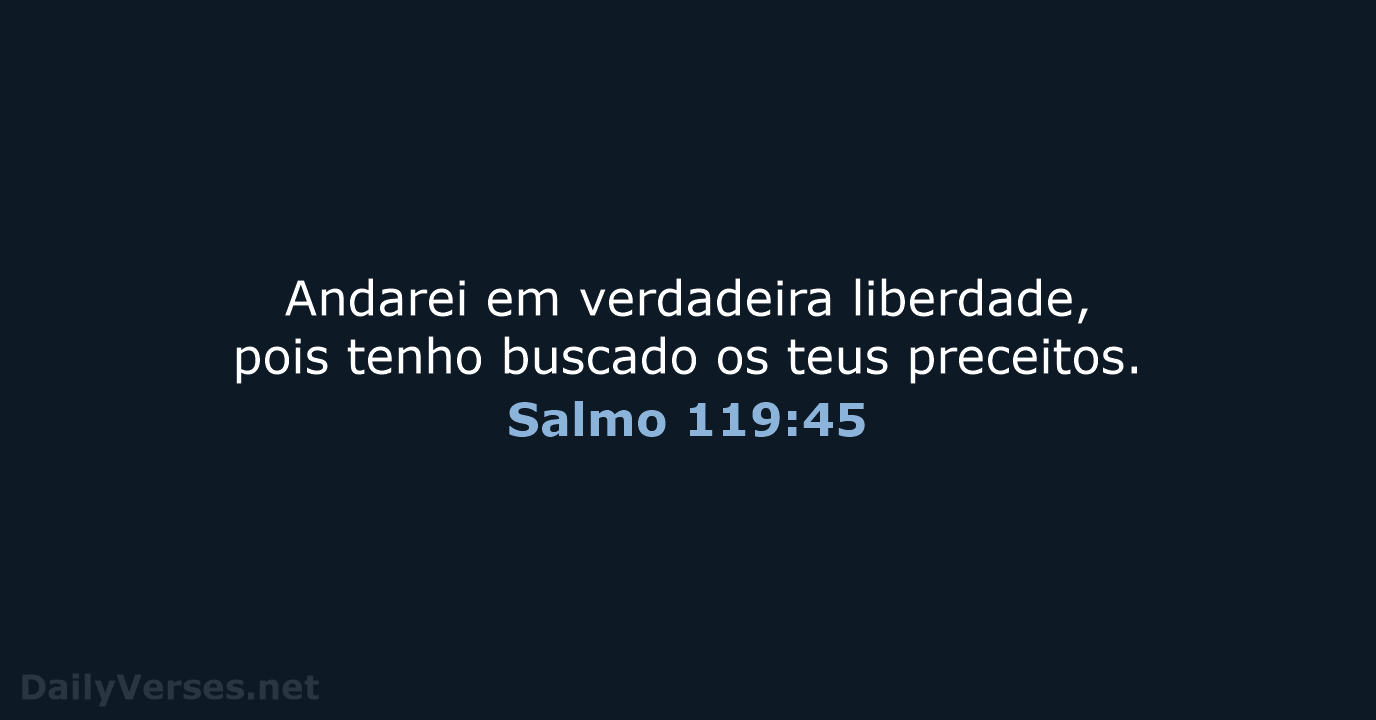 Salmo 119:45 - NVI