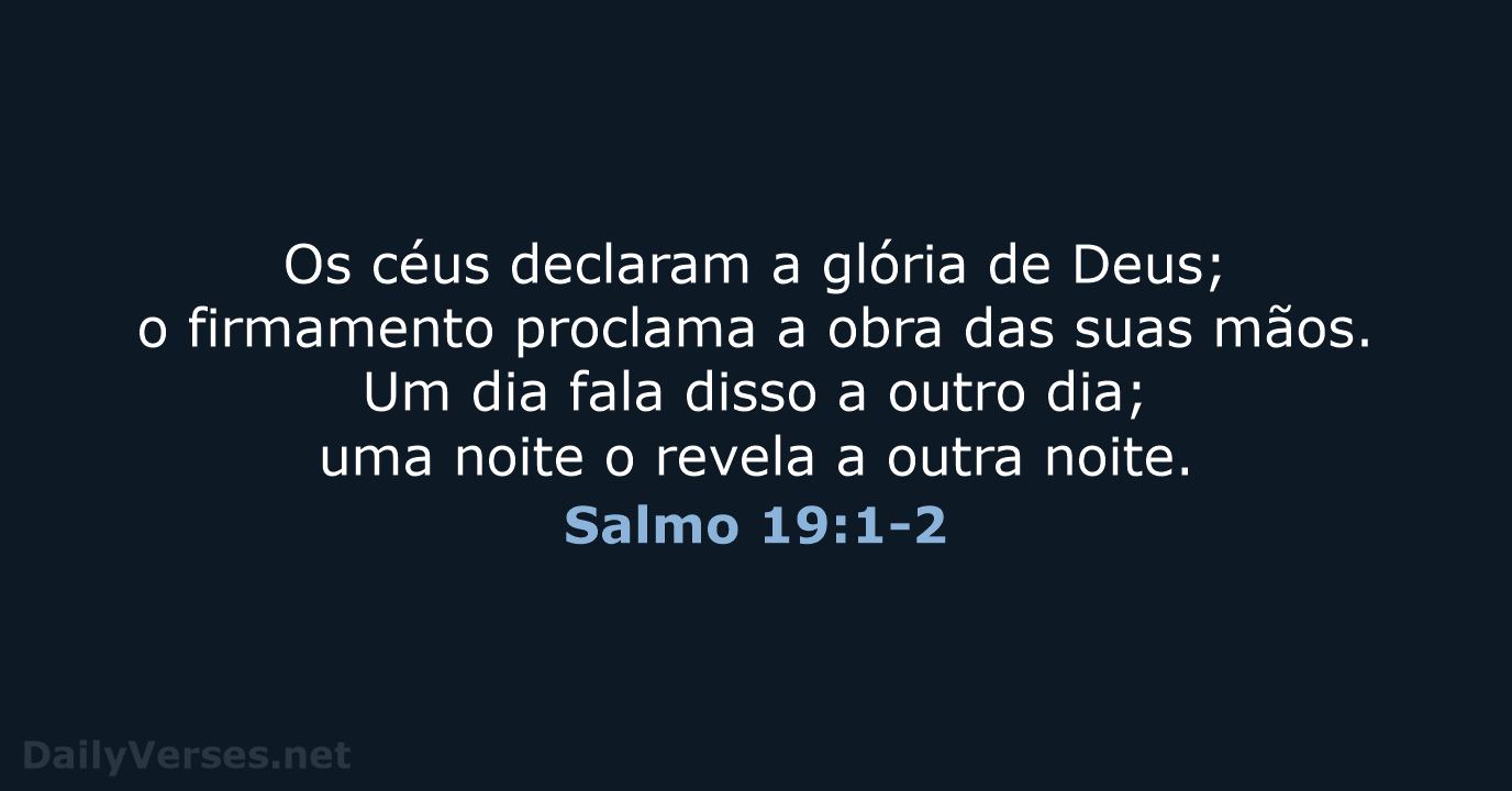 Salmo 19:1-2 - NVI