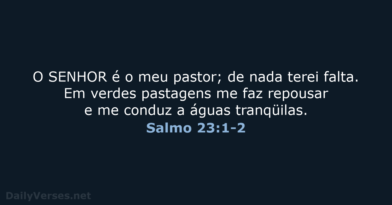 De nada terei falta - Aplicando o salmo 23 à prática da vida