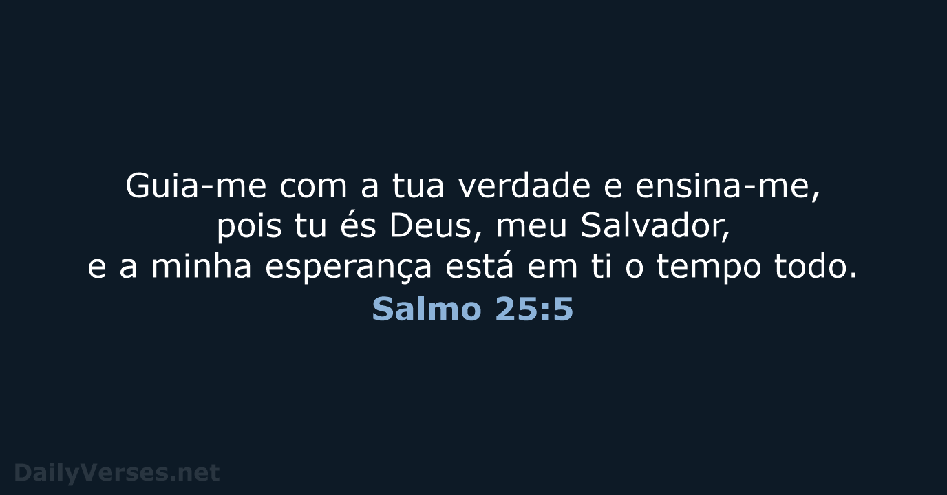 Salmo 25:5 - NVI