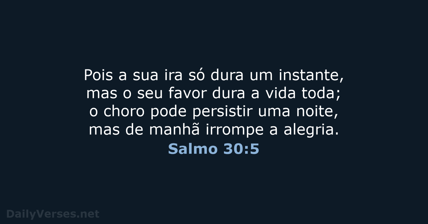 Salmo 30:5 - NVI