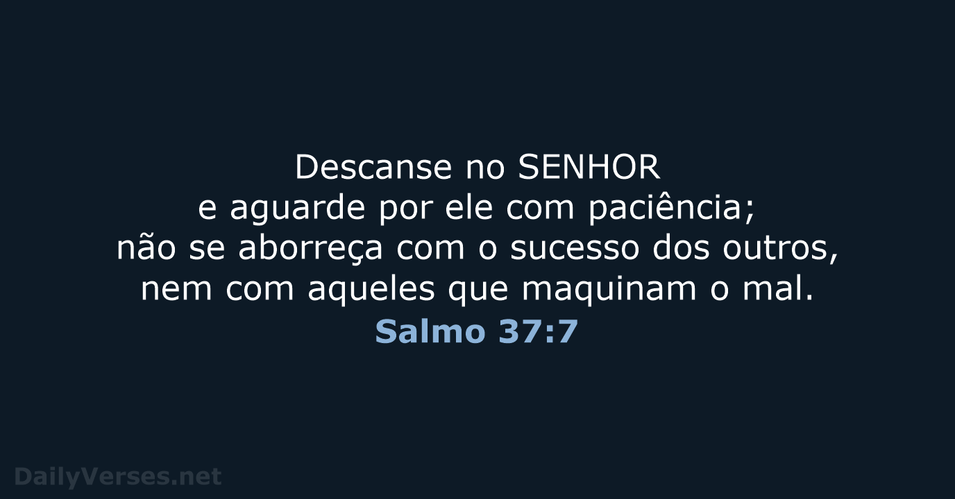 Salmo 37:7 - NVI