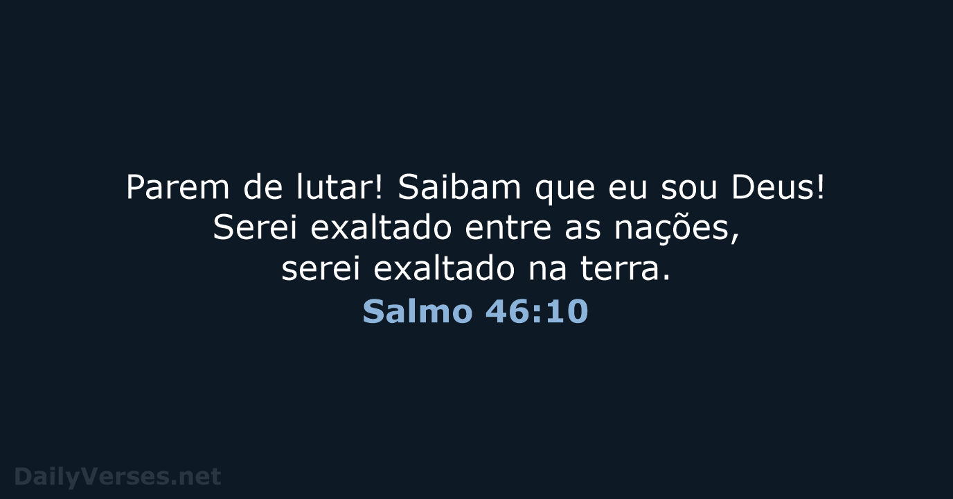 Salmo 46:10 - NVI