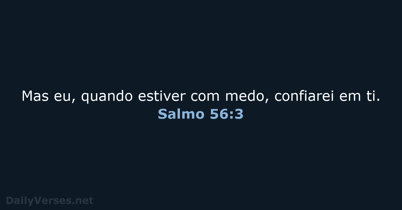 Salmo 56:3 - NVI