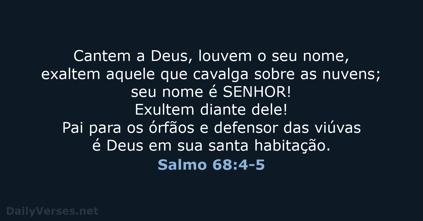 Salmo 68:4-5 - NVI