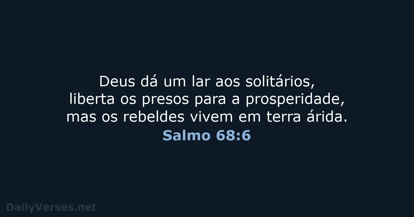 Salmo 68:6 - NVI