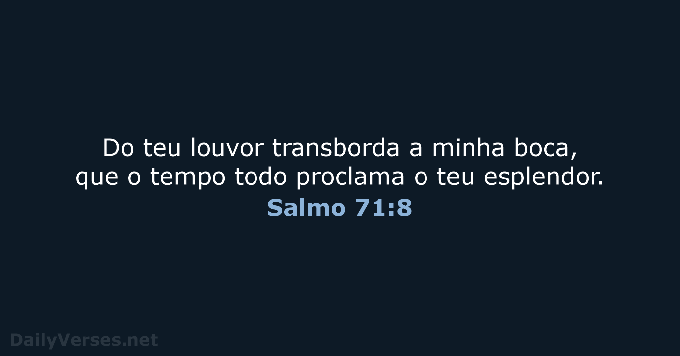 Salmo 71:8 - NVI