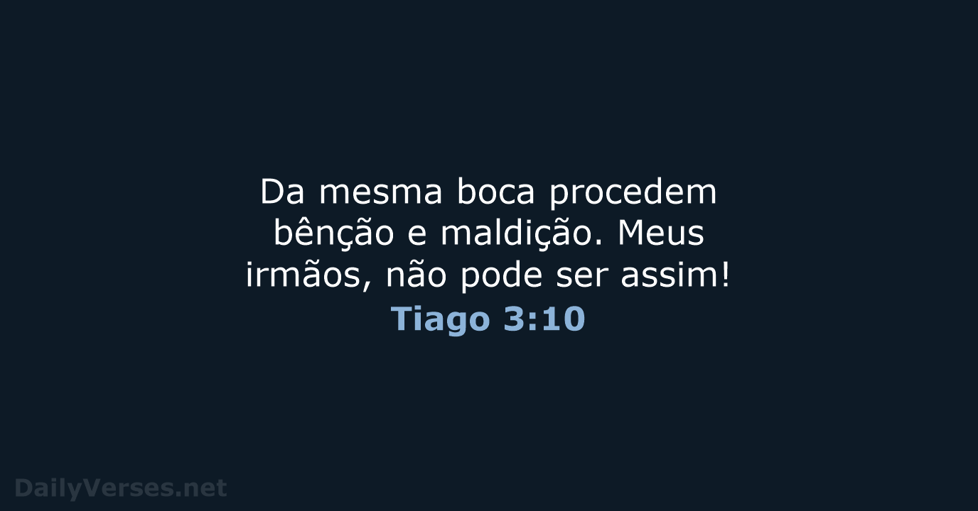 Tiago 3:10 - NVI