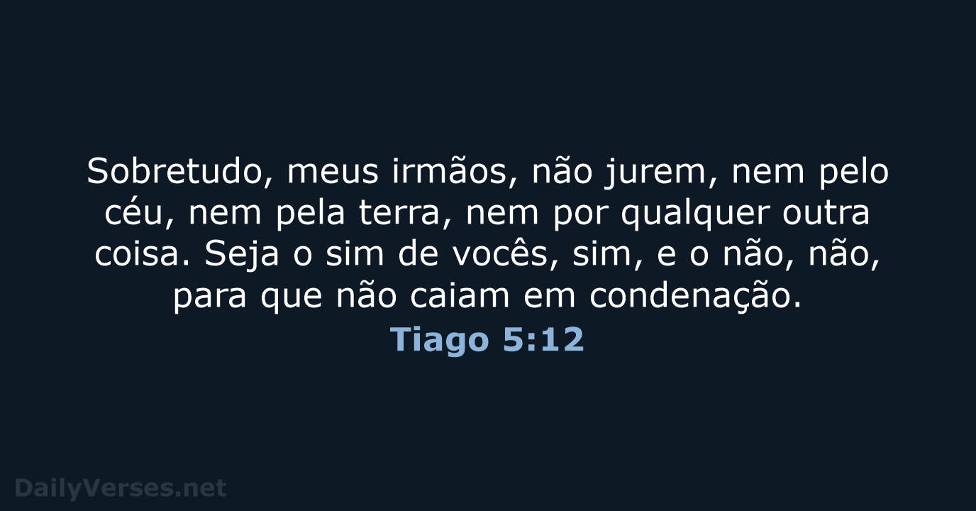 Tiago 5:12 - NVI