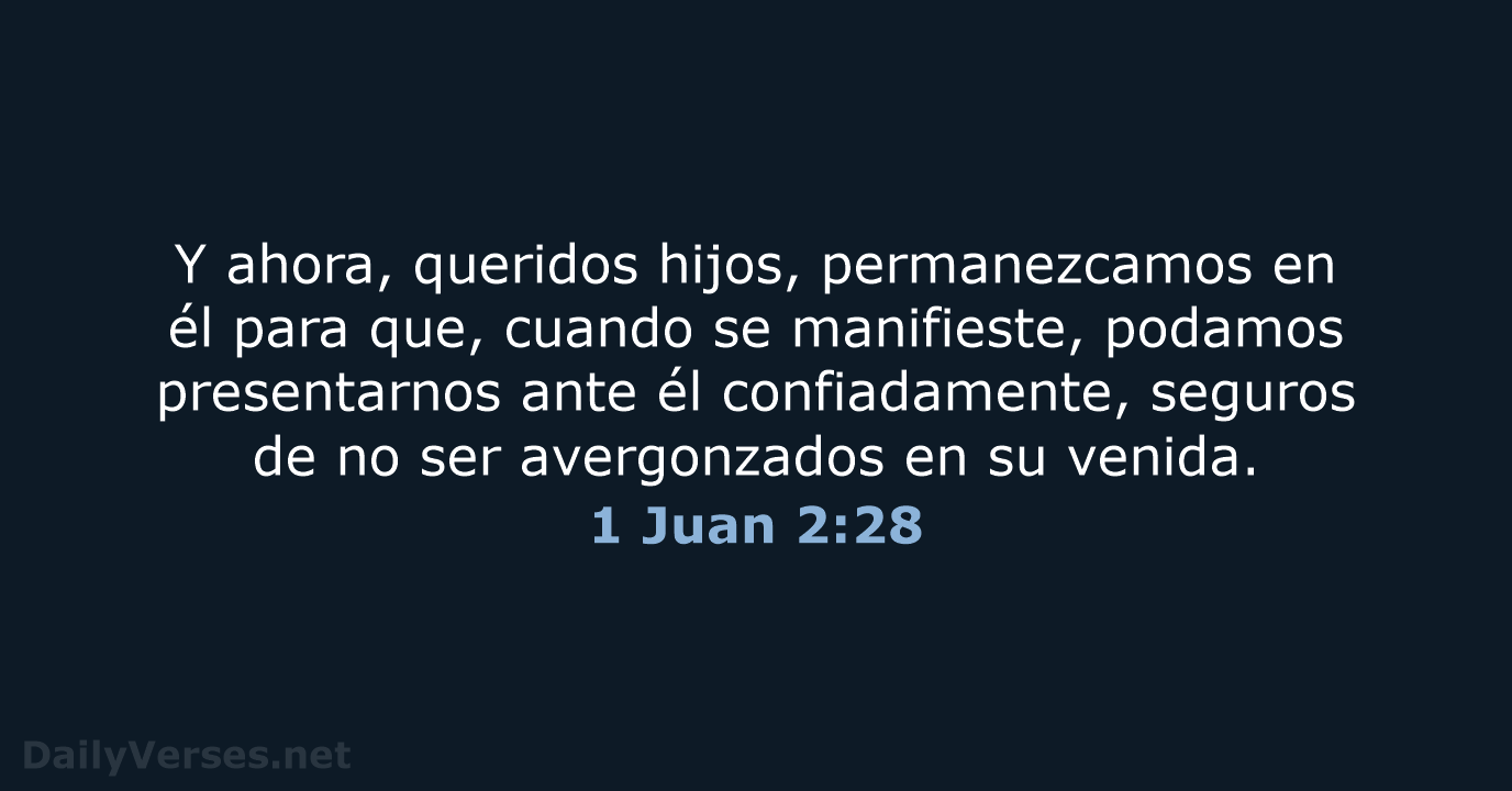 1 Juan 2:28 - NVI