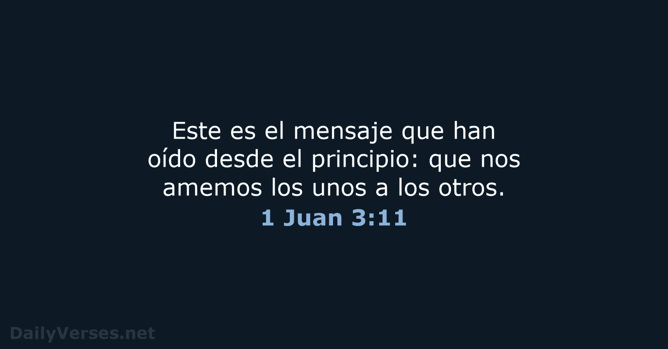 1 Juan 3:11 - NVI