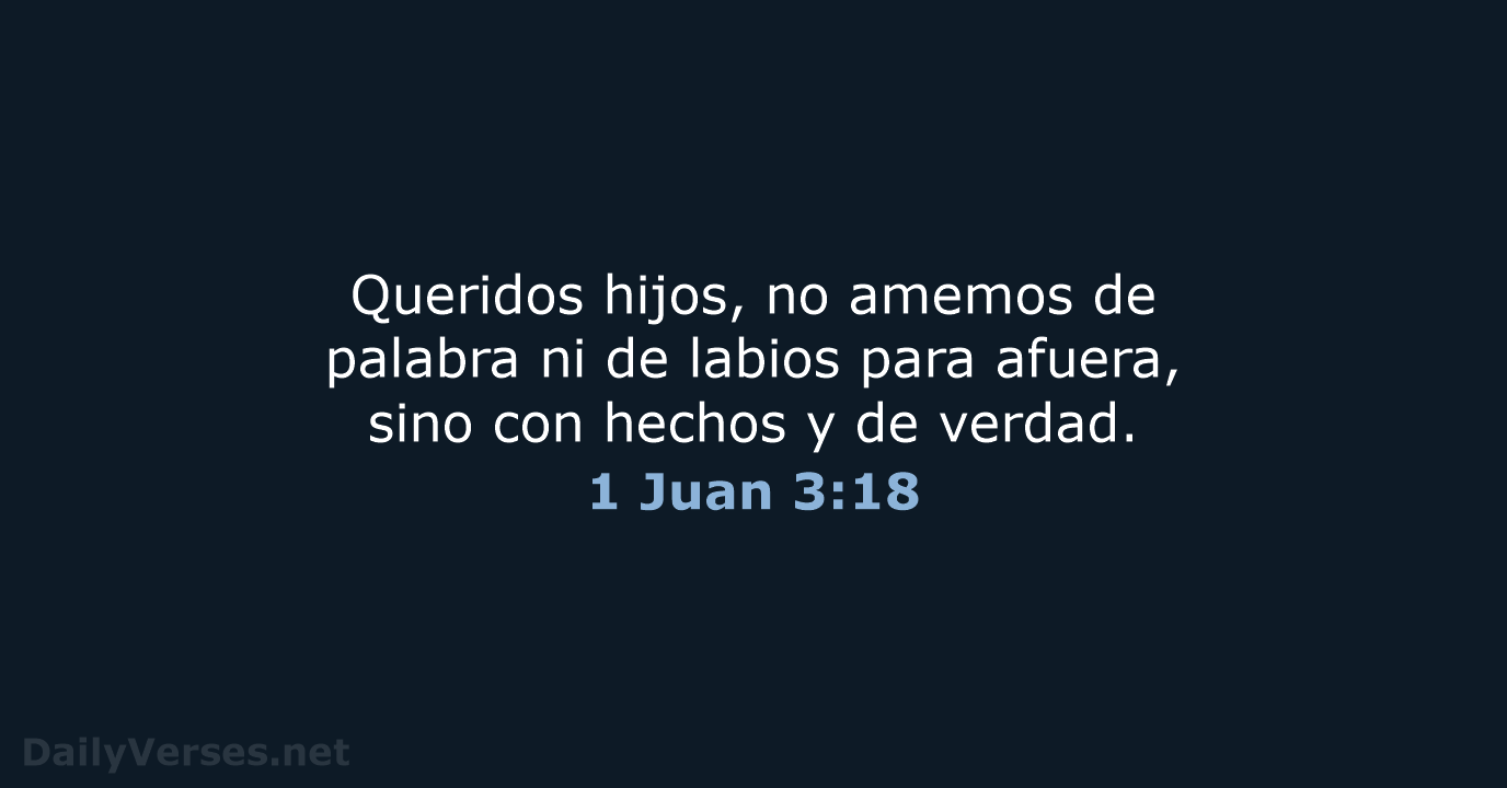 1 Juan 3:18 - NVI