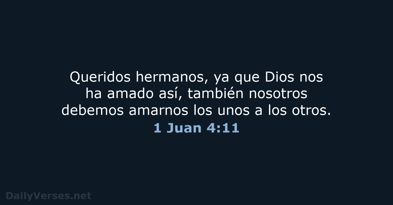 1 Juan 4:11 - NVI