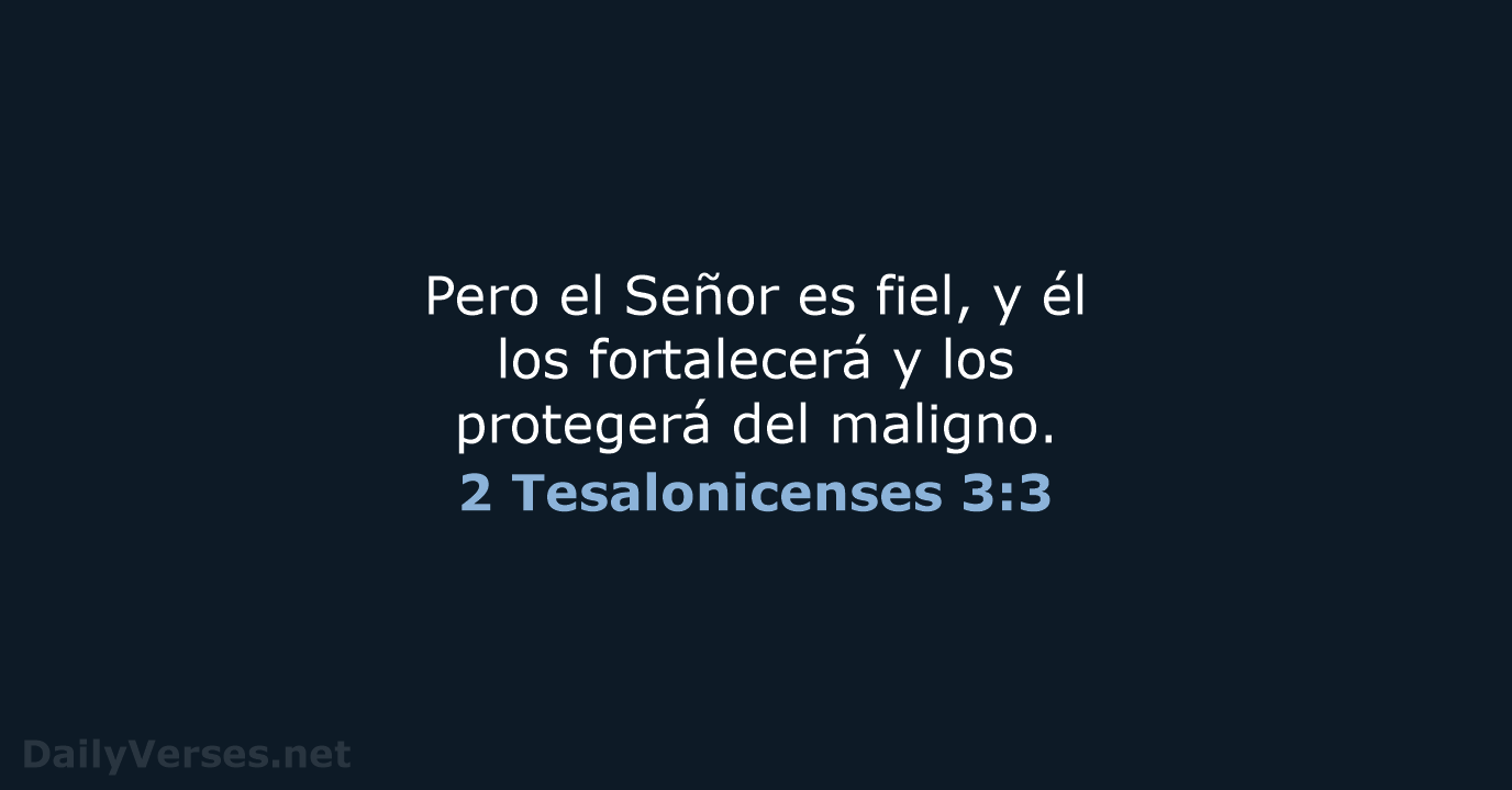 2 Tesalonicenses 3:3 - NVI