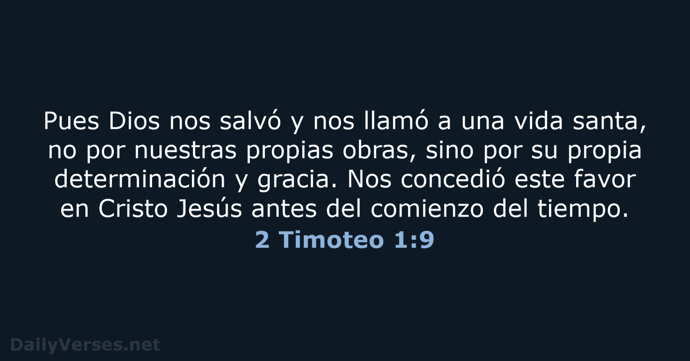 2 Timoteo 1:9 - NVI
