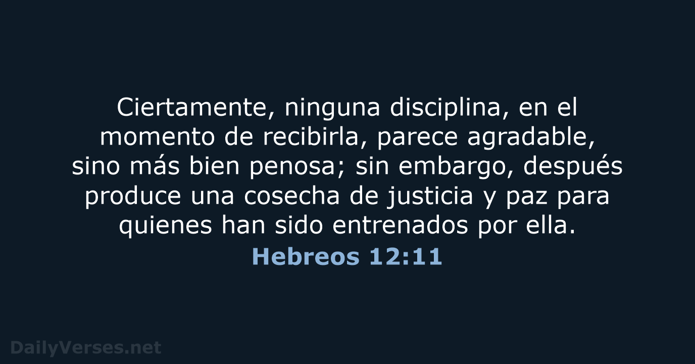 Hebreos 12:11 - NVI