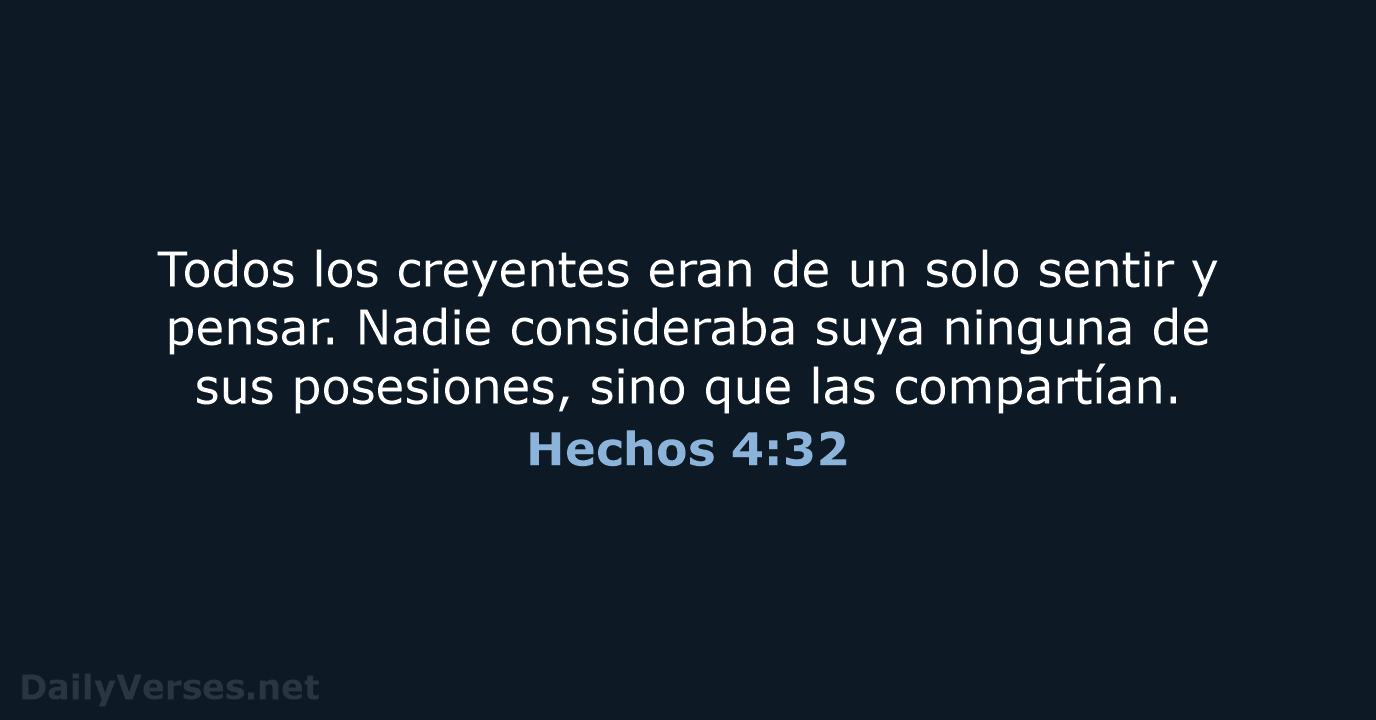 Hechos 4:32 - NVI