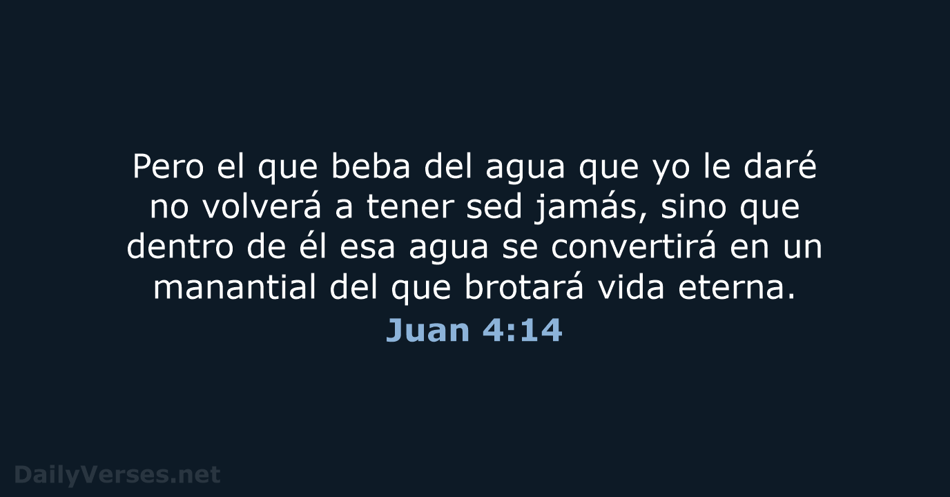 Juan 4:14 - NVI