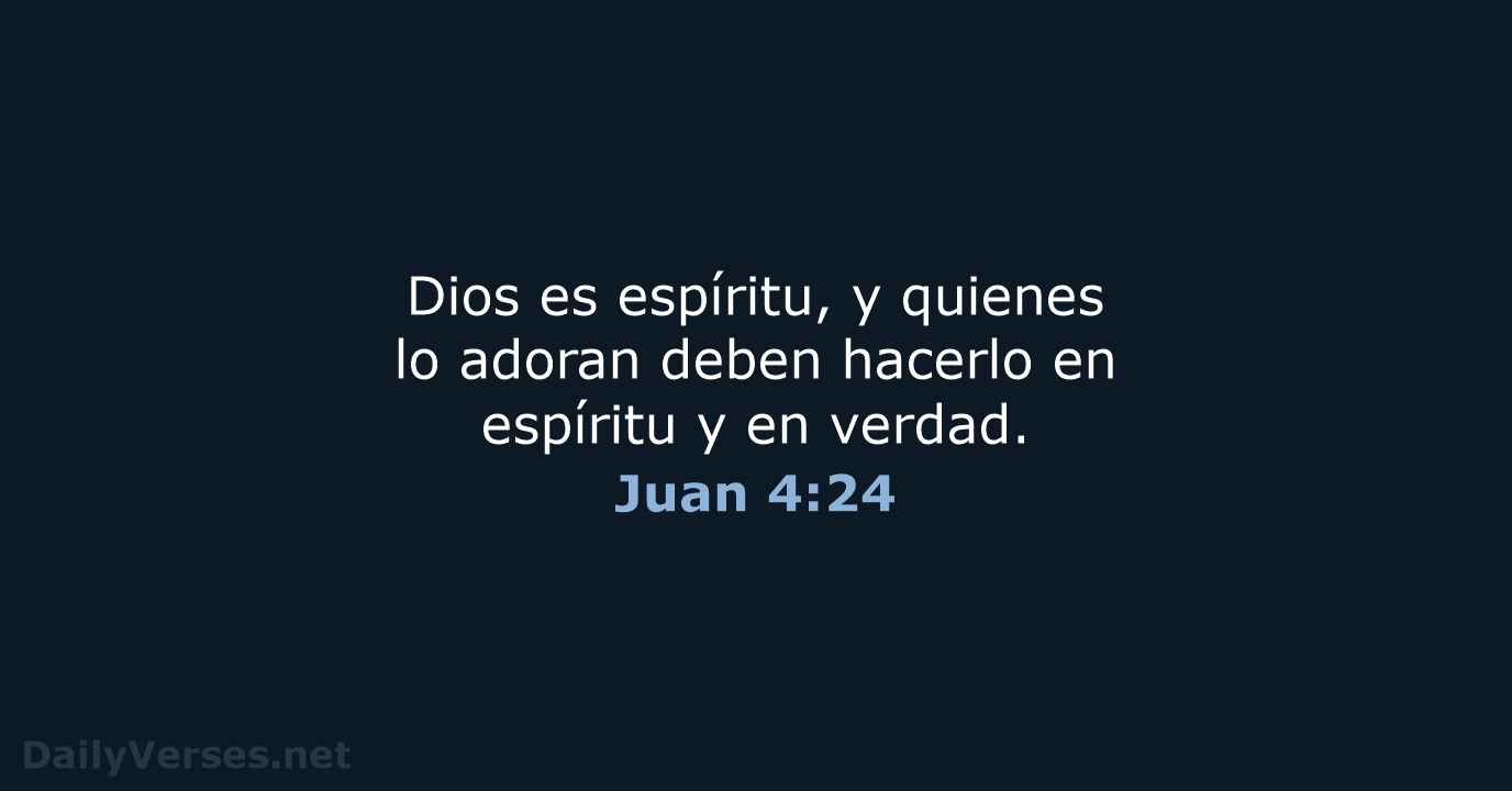 Juan 4:24 - NVI