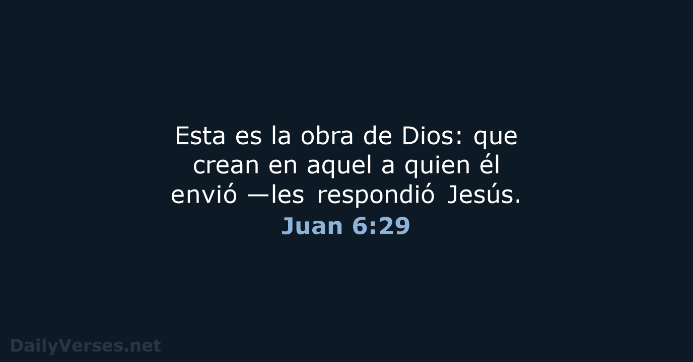 Juan 6:29 - NVI