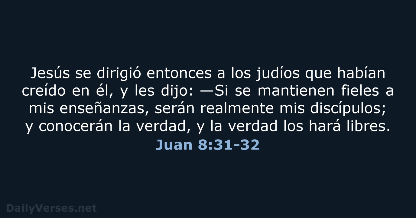 Juan 8:31-32 - NVI