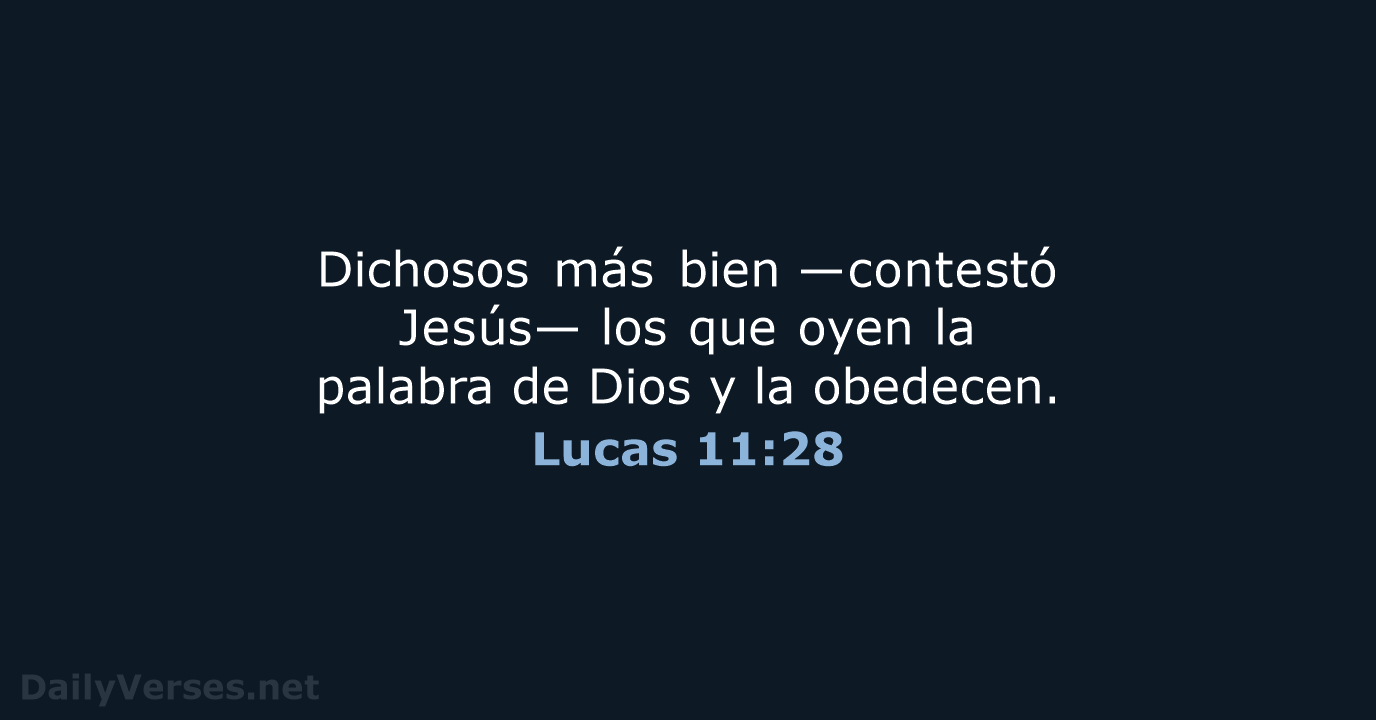 Lucas 11:28 - NVI