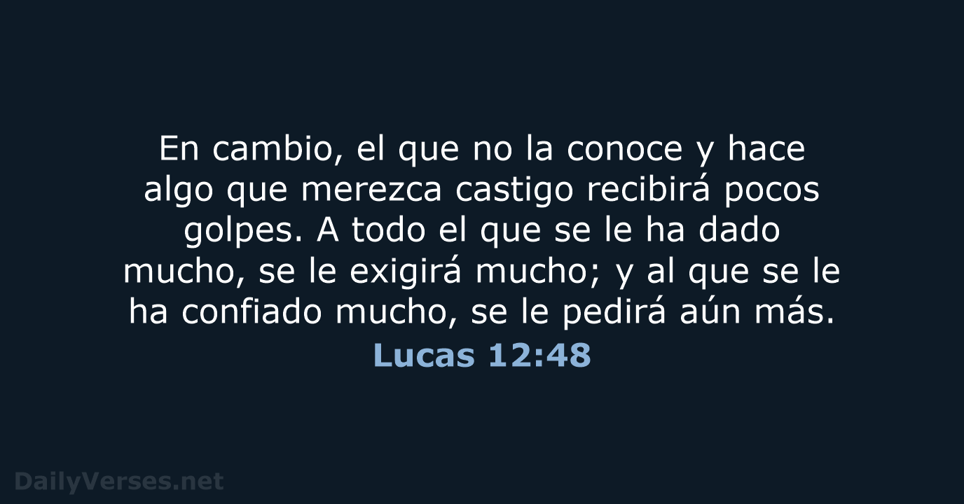 Lucas 12:48 - NVI