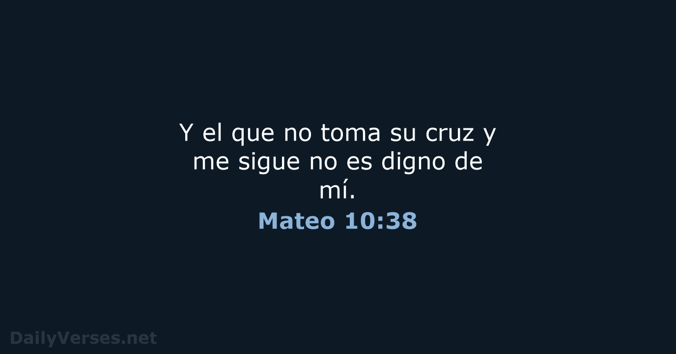 Mateo 10:38 - NVI