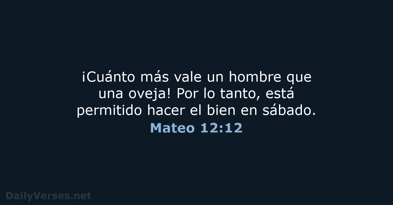 Mateo 12:12 - NVI